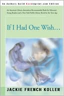 If I Had One Wish...