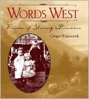 Words West: Voices of Young Pioneers