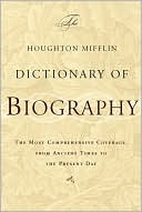 The Houghton Mifflin Dictionary of Biography