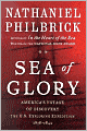 Sea of Glory: America's Voyage of Discovery, the U.S. Exploring Expedition, 1838-1842