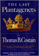 The Last Plantagenet: The Pageant of England, Vol. 4