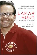 Lamar Hunt: A Life in Sports