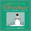 Celebrating Christmas: Share, Remember, Cherish