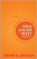 When You Ask Why: It's Ok To Ask
