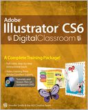 Adobe Illustrator CS6 Digital Classroom