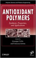 download Antioxidant Polymers : Synthesis, Properties, and Applications book