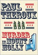 Murder in Mount Holly by Paul Theroux: Book Cover