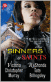 Sinners and Saints