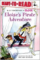 Eloise's Pirate Adventure (Ready-to-Reads Series)