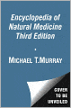 The Encyclopedia of Natural Medicine 3rd Edition