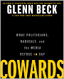 Cowards: What Politicians, Radicals, and the Media Refuse to Say