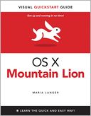OS X Mountain Lion: Visual QuickStart Guide
