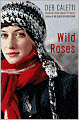 Wild Roses