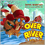 Over the River: A Turkey's Tale