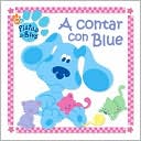 Contar Con Blue (Counting with Blue) (Blue's Clues Series)