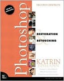 Photoshop Restoration & Retouching, Second Edition