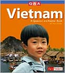 Vietnam: A Question and Answer Book