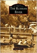 The Russian River, California (Images of America Series)