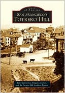 San Francisco's Potrero Hill District (Images of America Series)