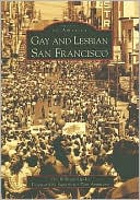 download Gay and Lesbian San Francisco, California (Images of America Series) book