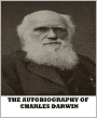 The Autobiography of Charles Darwin