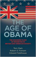 The Age of Obama: The Changing Place of Minorities in British and American Society