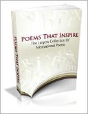 download Poems That Inspire - The Largest Collection of Motivational Poems book