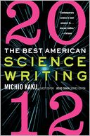 The Best American Science Writing 2012