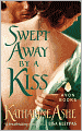 Swept Away By a Kiss