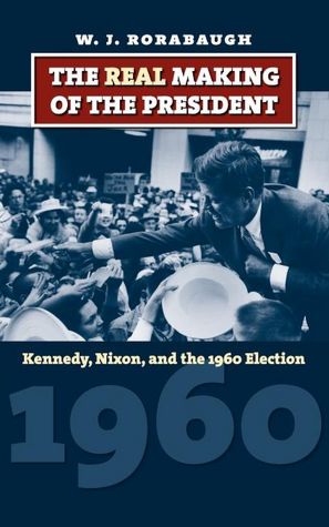 The Real Making Of The President