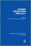 Higher Education for All? (RLE Edu G)