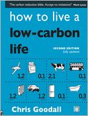 How to Live a Low-Carbon Life: The Individual's Guide to Tackling Climate Change