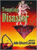 Tempting Disaster