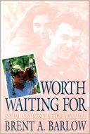 download Worth Waiting For book