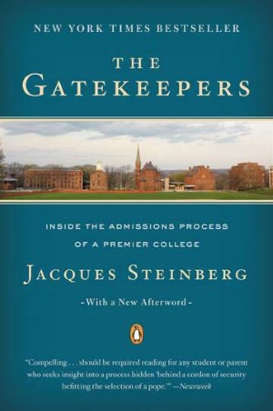 The Gatekeepers: Inside the Admissions Process of a Premier College