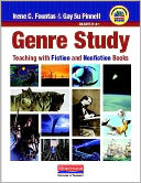 Genre Study: Teaching with Fiction and Nonfiction Books