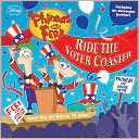 Get Your Vote On! (Phineas and Ferb Series)