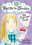 Recipe for Trouble: The Cupcake Club