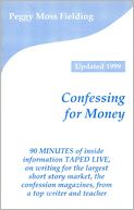 Confessing for Money