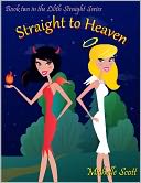 Straight to Heaven