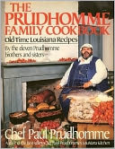 The Prudhomme Family Cookbook