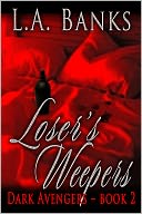 Losers Weepers (Dark Avengers Series #2)