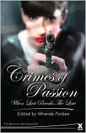 Crimes of Passion: When Lust Breaks The Law