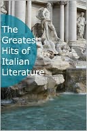 The Greatest Hits of Italian Literature