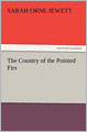 The Country Of The Pointed Firs