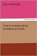 Visit To Iceland And The Scandinavian North