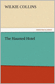 The Haunted Hotel
