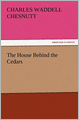The House Behind The Cedars