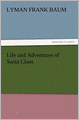 Life And Adventures Of Santa Claus