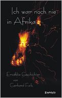 Ich war noch nie in Afrika: Erzählte Geschichten